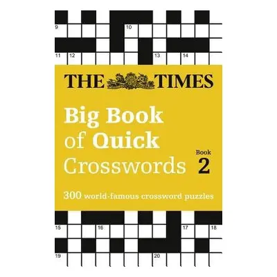 Times Big Book of Quick Crosswords 2 - The Times Mind Games