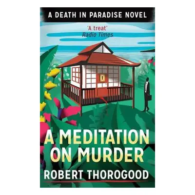 Meditation On Murder - Thorogood, Robert