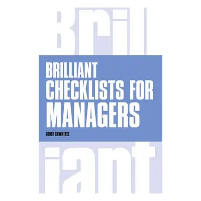 Brilliant Checklists for Managers - Rowntree, Derek