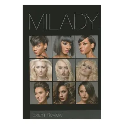 Exam Review for Milady Standard Cosmetology