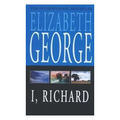 I, Richard - George, Elizabeth