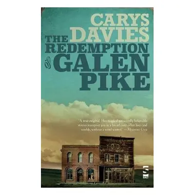 Redemption of Galen Pike - Davies, Carys