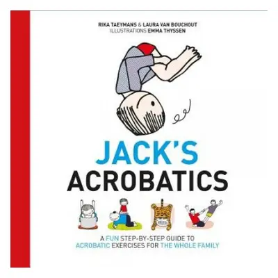 Jack's Acrobatics - Taeymans, Rika a Van Bouchout, Laura