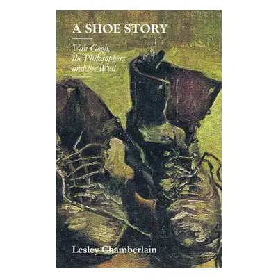 Shoe Story - Chamberlain, Lesley