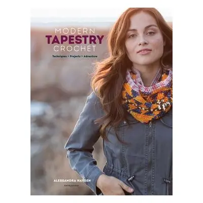 Modern Tapestry Crochet - Hayden, Alessandra