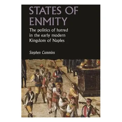 States of Enmity - Cummins, Stephen