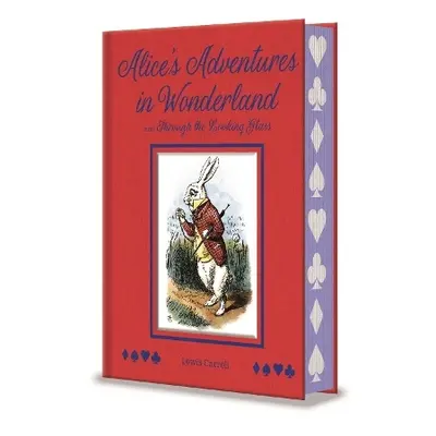 Alice's Adventures in Wonderland and Through the Looking Glass - Carroll, Lewis