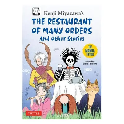 Kenji Miyazawa's Restaurant of Many Orders and Other Stories - Miyazawa, Kenji