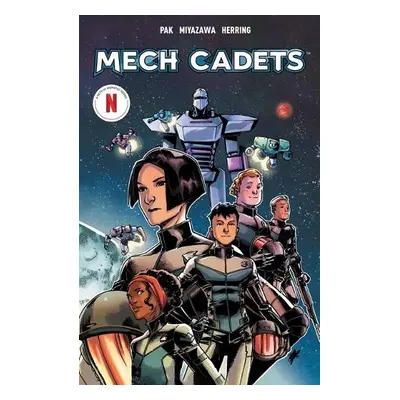 Mech Cadets: Command and Control - Pak, Greg