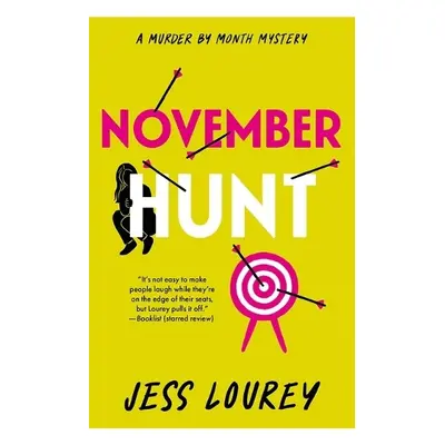 November Hunt - Lourey, Jess