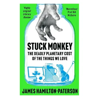 Stuck Monkey - Hamilton-Paterson, James