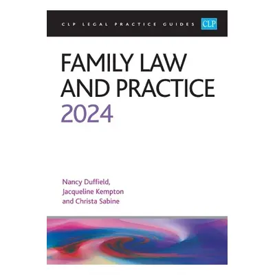 Family Law and Practice 2024 - Sabine a Kempton a Duffield