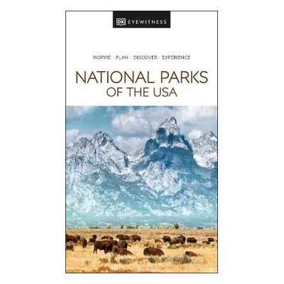 DK Eyewitness National Parks of the USA - DK Travel