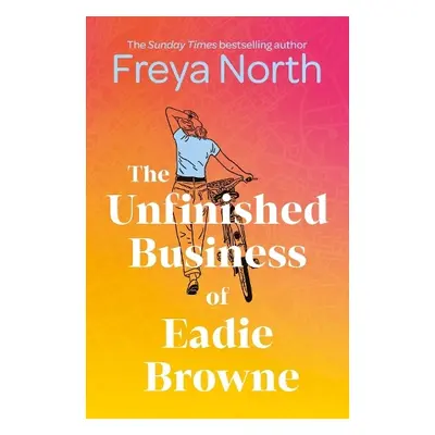 Unfinished Business of Eadie Browne - North, Freya