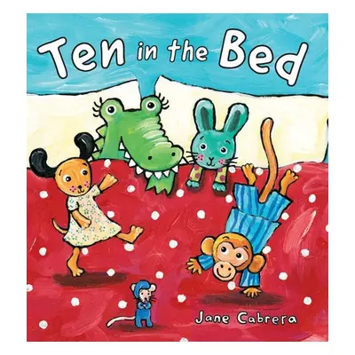 Ten in the Bed - Cabrera, Jane