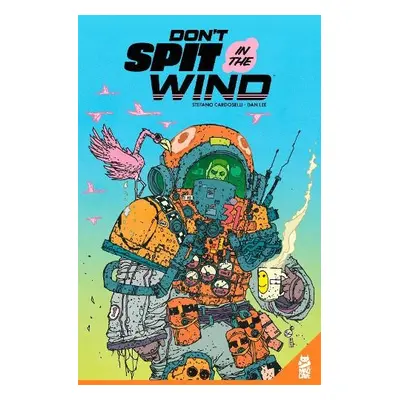 Don't Spit in the Wind - Cardoselli, Stefano a Lee, Dan