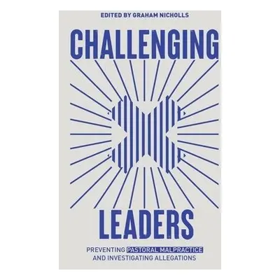 Challenging Leaders - Nicholls, Graham