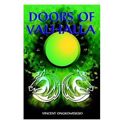 Doors of Valhalla - Ongkowidjojo, Vincent