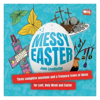 Messy Easter - Leadbetter, Jane