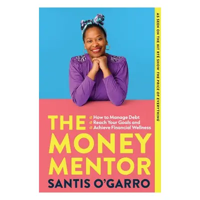 Money Mentor - O’Garro, Santis