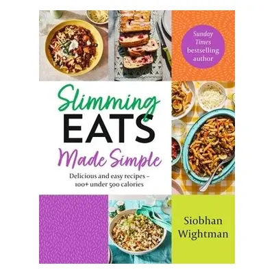 Slimming Eats Made Simple - Wightman, Siobhan