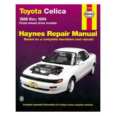 Toyota Celica FWD (1986-1999)Haynes Repair Manual (USA) - Haynes Publishing