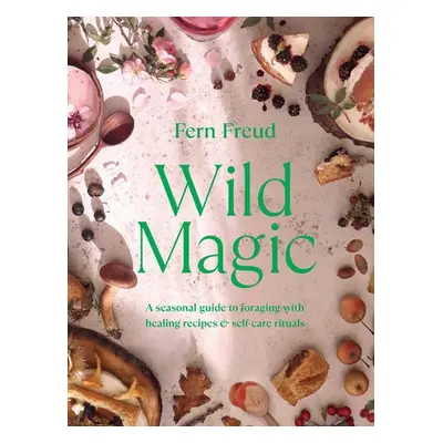 Wild Magic - Freud, Fern