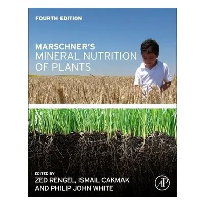 Marschner's Mineral Nutrition of Plants