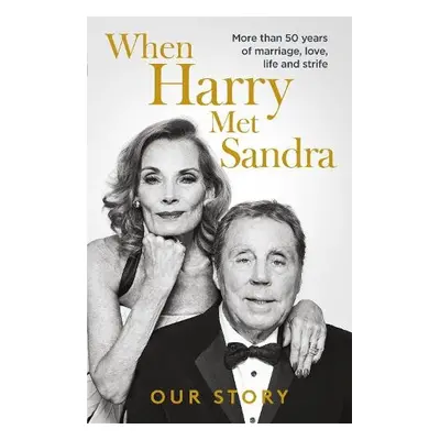 When Harry Met Sandra - Redknapp, Harry a Redknapp, Sandra