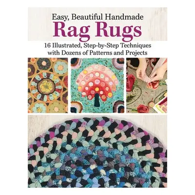 Easy, Beautiful Handmade Rag Rugs - David, Deana