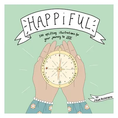 Happiful - Rushforth, Jana