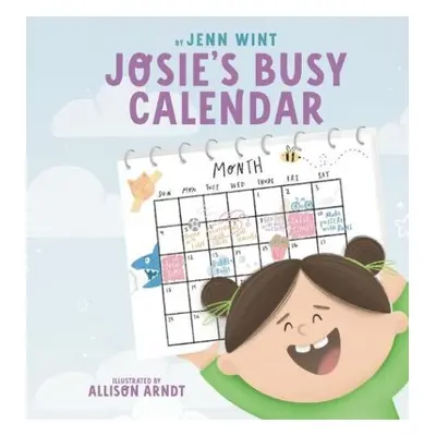 Josie's Busy Calendar - Wint, Jenn