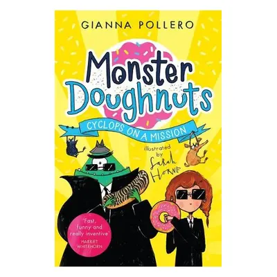 Cyclops on a Mission (Monster Doughnuts 2) - Pollero, Gianna