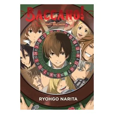 Baccano!, Vol. 18 (light novel) - Narita, Ryohgo