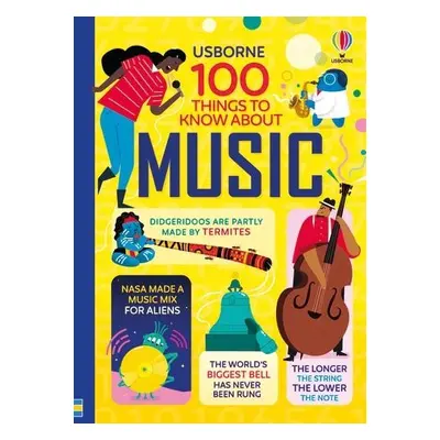 100 Things to Know About Music - Martin, Jerome a James, Alice a Frith, Alex a Cook, Lan