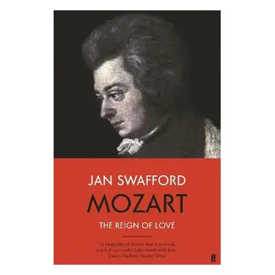 Mozart - Swafford, Jan