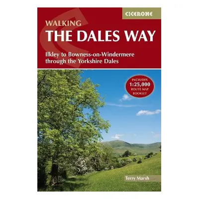 Walking the Dales Way - Marsh, Terry