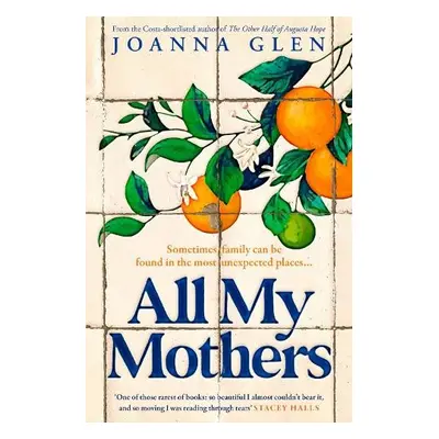 All My Mothers - Glen, Joanna