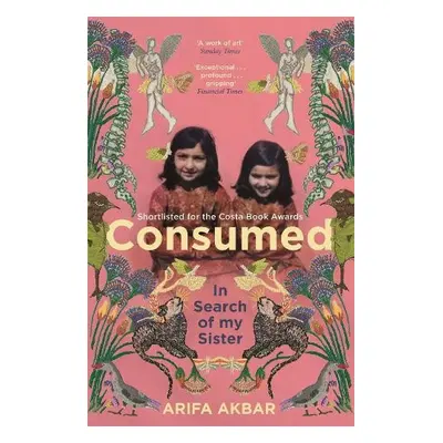 Consumed - Akbar, Arifa