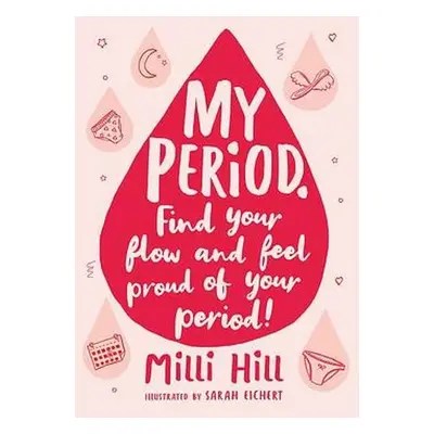 My Period - Hill, Milli