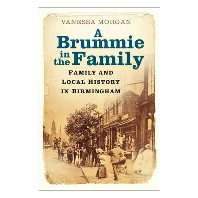 Brummie in the Family - Morgan, Vanessa