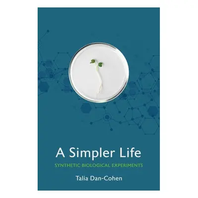 Simpler Life - Dan-Cohen, Talia