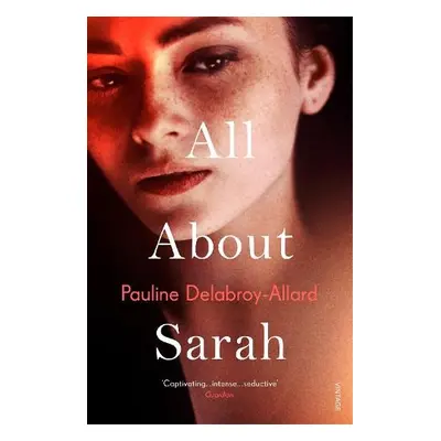 All About Sarah - Delabroy-Allard, Pauline