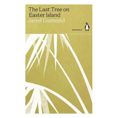 Last Tree on Easter Island - Diamond, Jared