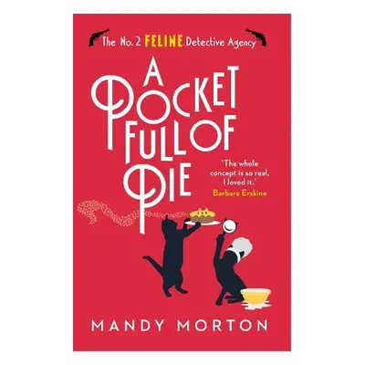 Pocket Full of Pie - Morton, Mandy