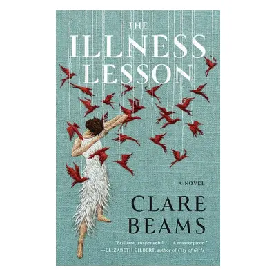 Illness Lesson - Beams, Clare