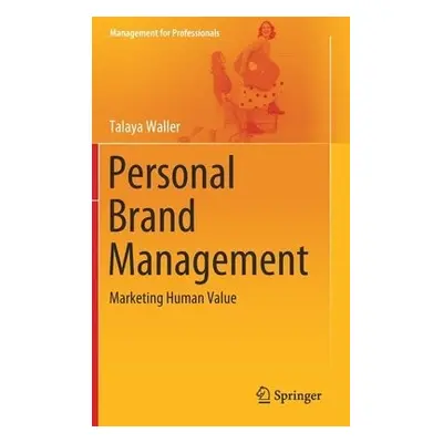 Personal Brand Management - Waller, Talaya