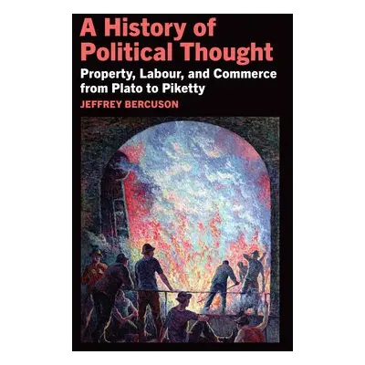 History of Political Thought - Bercuson, Jeffrey