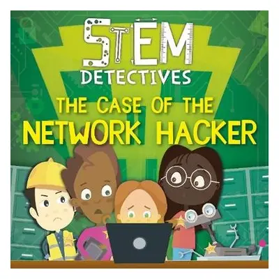 Case of the Network Hacker - Anthony, William