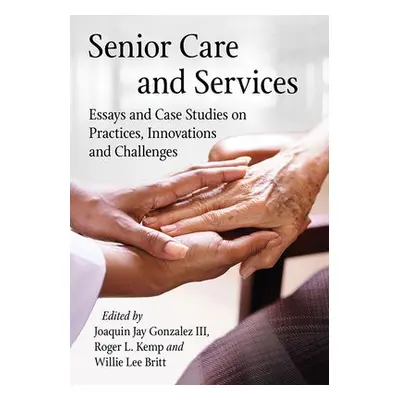 Senior Care and Services